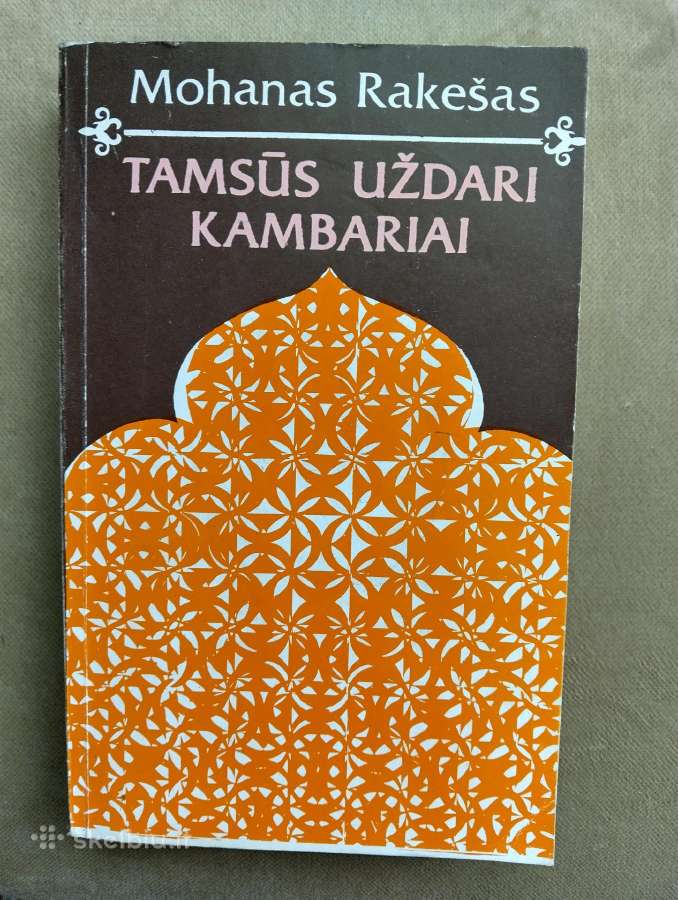 Mohanas Rakešas-tamsūs uždari kambariai