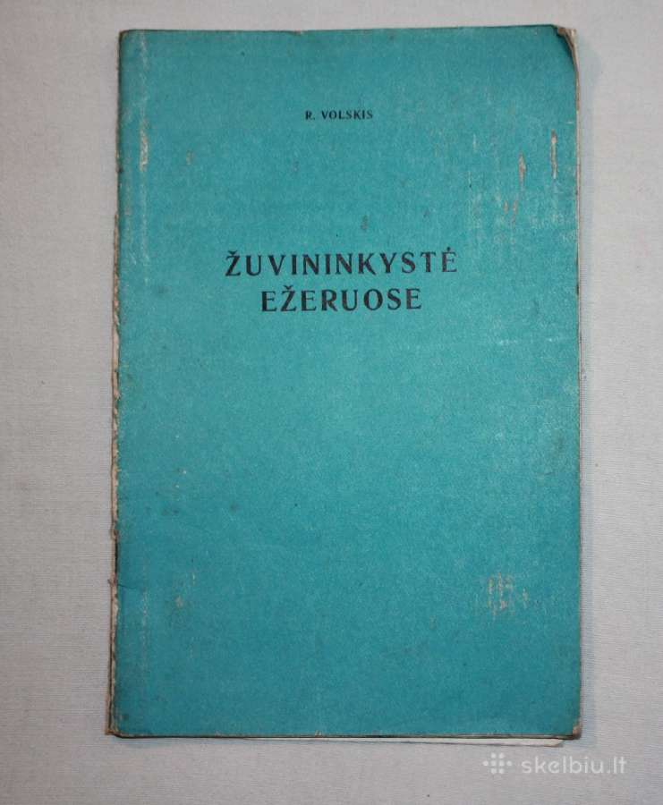 Žuvininkystė ežeruose R. Volskis knygelė 1959 m.