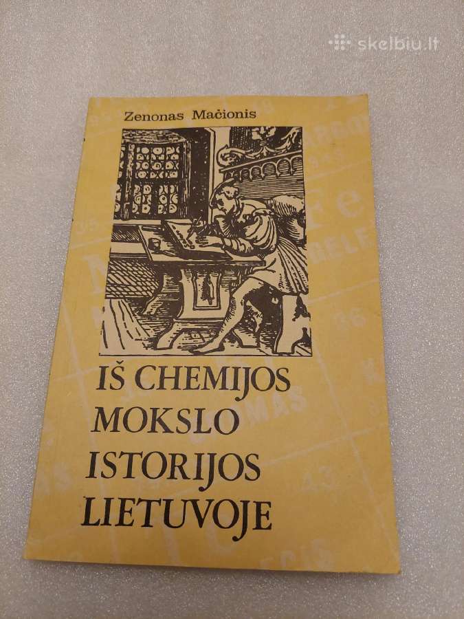Iš chemijos mokslo istorijos Lietuvoje