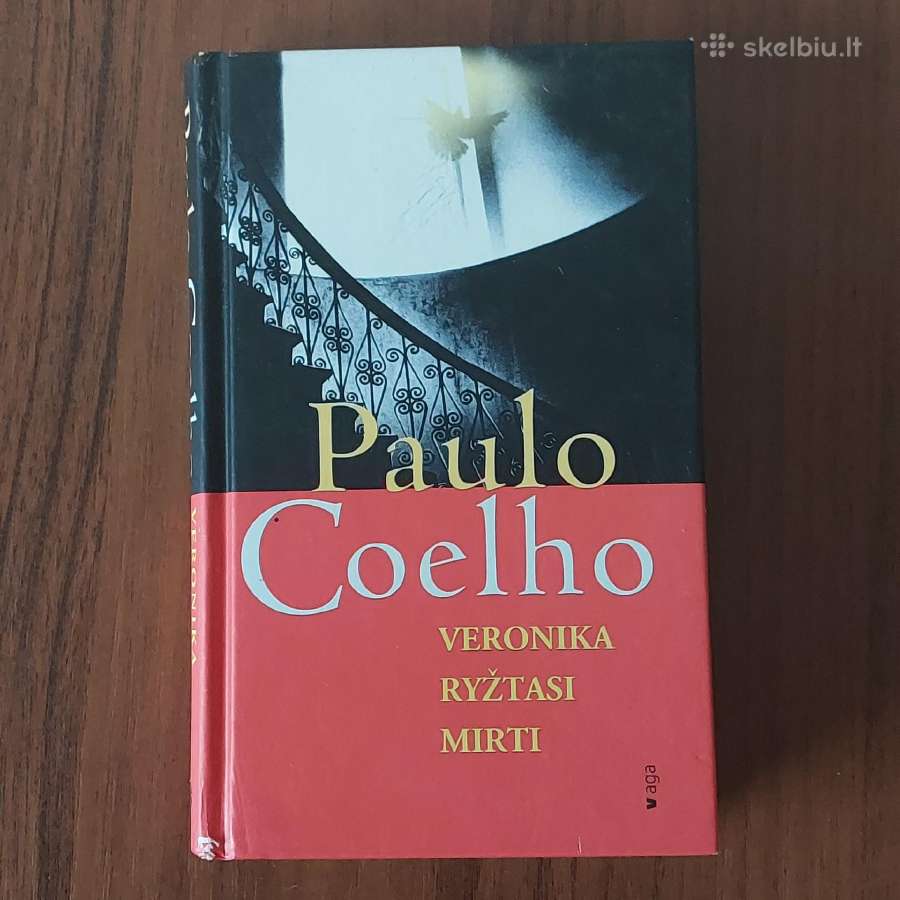 Paulo Coelho " Veronika ryžtasi mirti "