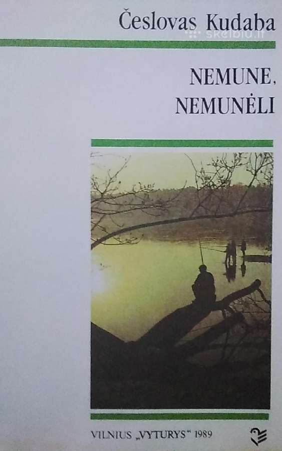 Nemune, Nemunėli - nuotraukos Nr. 2
