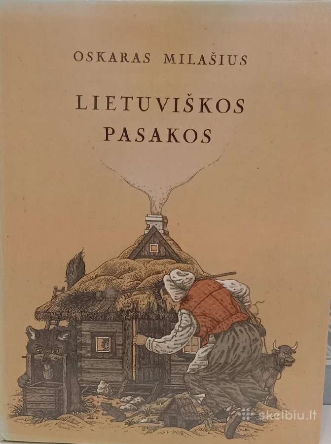 Lietuviškos pasakos Milašius Oskaras