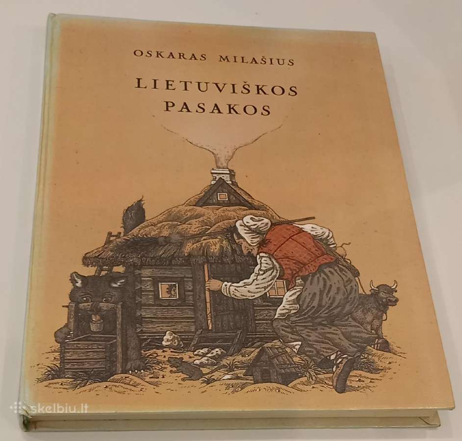 Lietuviškos pasakos Milašius Oskaras - nuotraukos Nr. 2