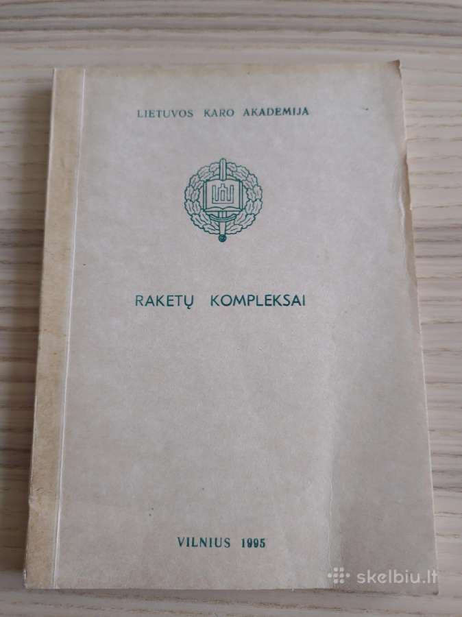 Raketų kompleksai, 1995, Vilnius