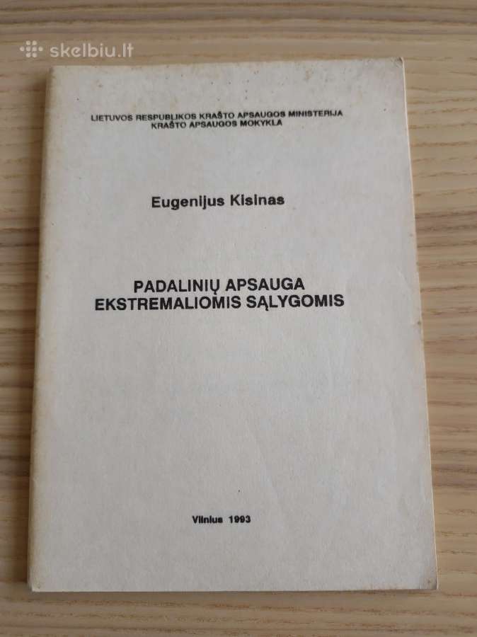 Padalinių apsauga ekstremaliomis sąlygomis, 1993,