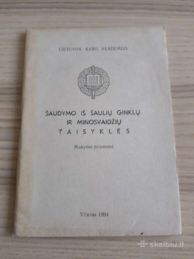 Šaudymo iš šaulių ginklų ir minosvaidžių taisyklės