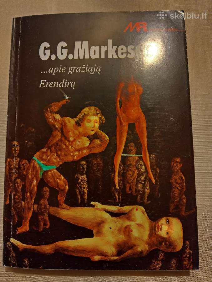 Gabriel Garca Mrquez-.apie gražiąją Erendirą