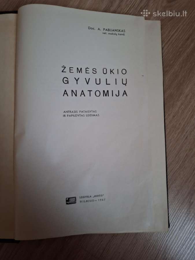 Žemės ūkio gyvulių anatomija. A. Pabijanskas - nuotraukos Nr. 2