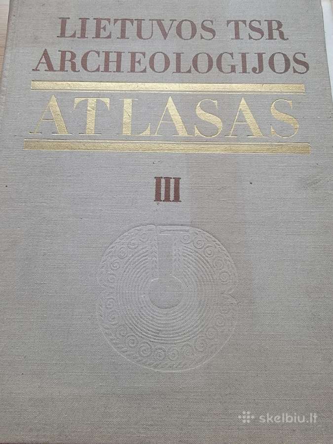 Lietuvos Tsr archeologijos atlasas