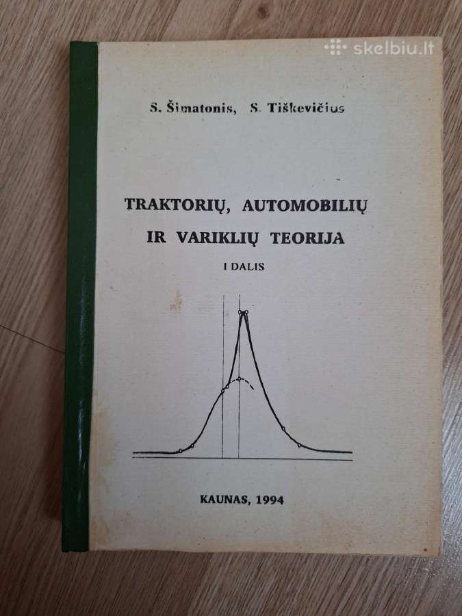 Traktorių, automobilių ir variklių teorija.