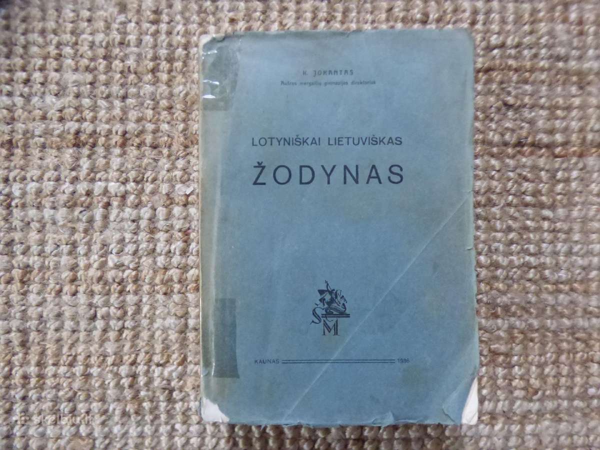 Lotynų - lietuvių kalbų žodynas 1936 m.