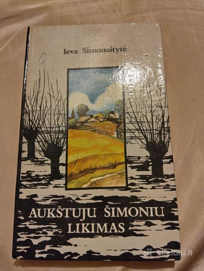 I. Simonaitytė- Aukštųjų šimonių likimas