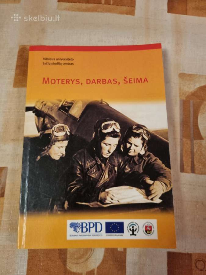 Moterys , darbas , šeima
