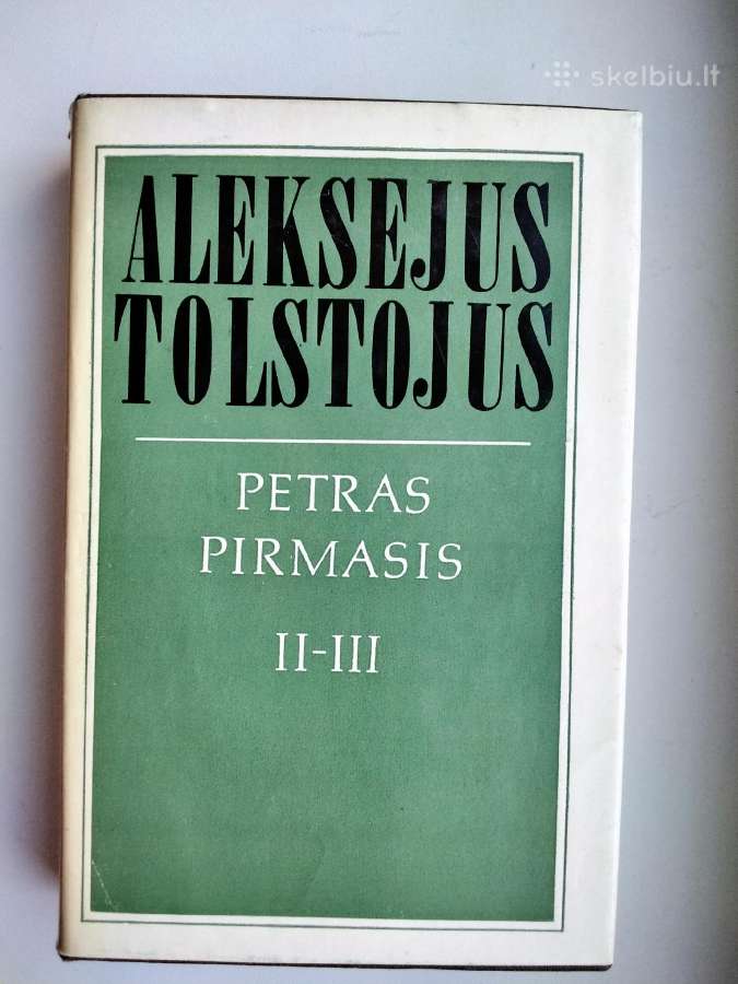 A. Tolstojus. Petras Pirmasis. Kn. 1,2,3 - nuotraukos Nr. 11
