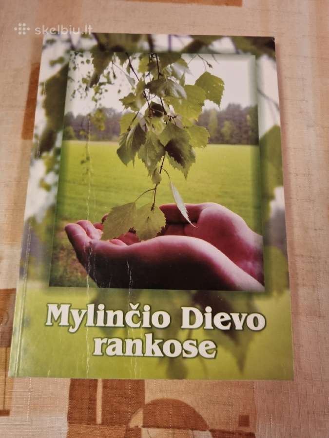 Mylinčio Dievo rankose
