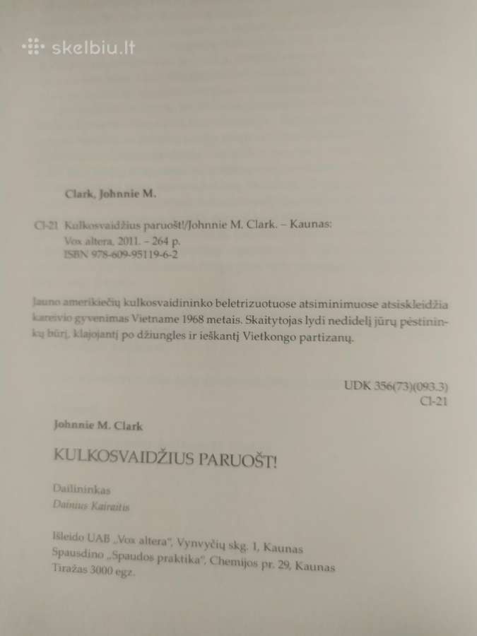 Kulkosvaidžius paruošt! Vietnamas 1968 - nuotraukos Nr. 4