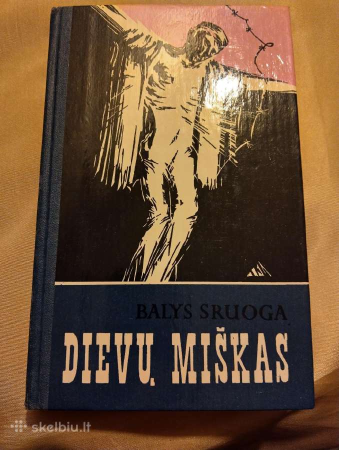 Balys Sruoga-dievų miškas