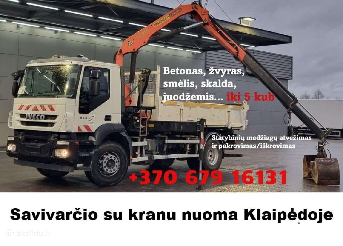 Savivarčio su kranu/ fiskaru paslaugos Klaipėdoje