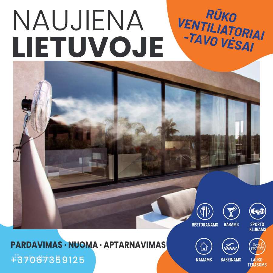 Naujiena Lietuvoje, Rūko ventiliatoriai!