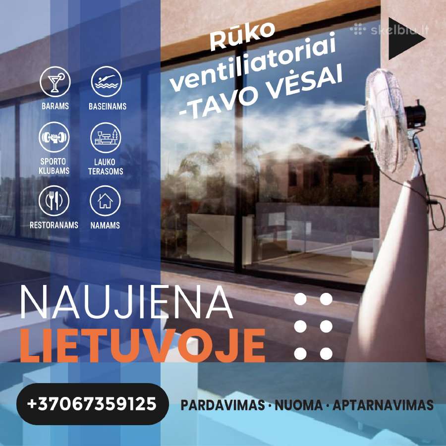 Naujiena Lietuvoje, Rūko ventiliatoriai! - nuotraukos Nr. 2