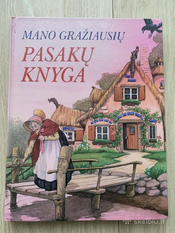 Mano gražiausių Pasakų Knyga