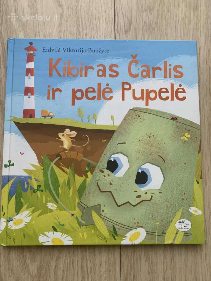 Knyga Kibiras Čarlis ir pelė Pupelė