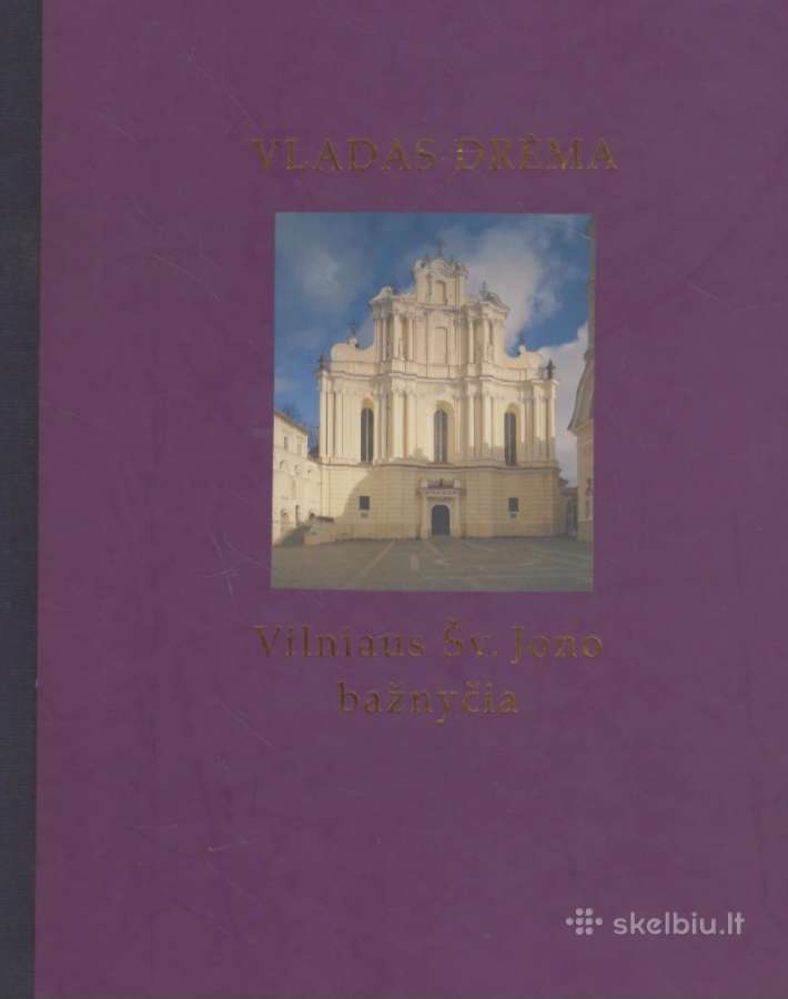 Vladas Drėma - Vilniaus Šv. Jono bažnyčia