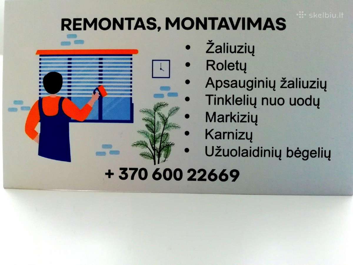 Žaliuzių, roletų, markizės, remontas montavimas