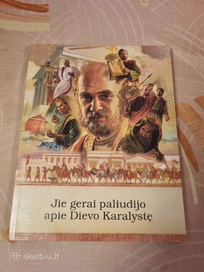 Jie gerai paliudijo apie Dievo Karalystę