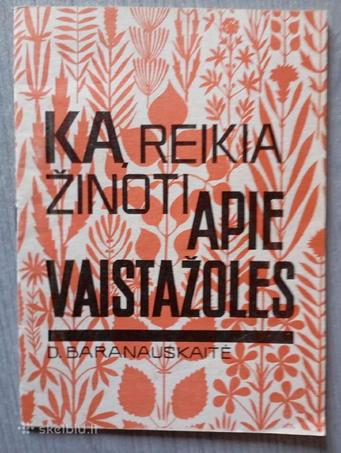 Knyga ka reikia zinoti apie vaistazoles