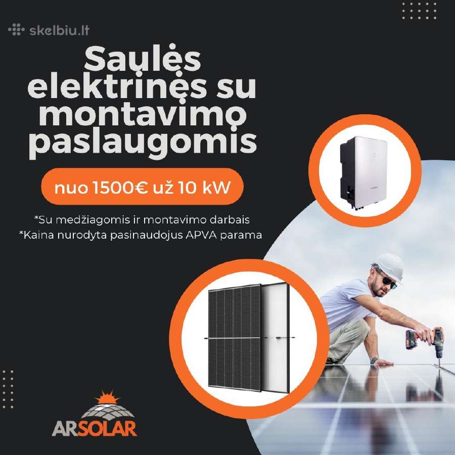 Saulės elektrinių įrengimas,pridavimas