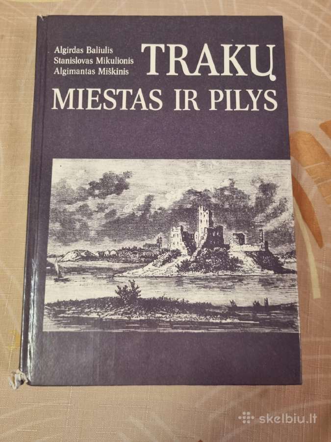 Trakų miestas ir pilys