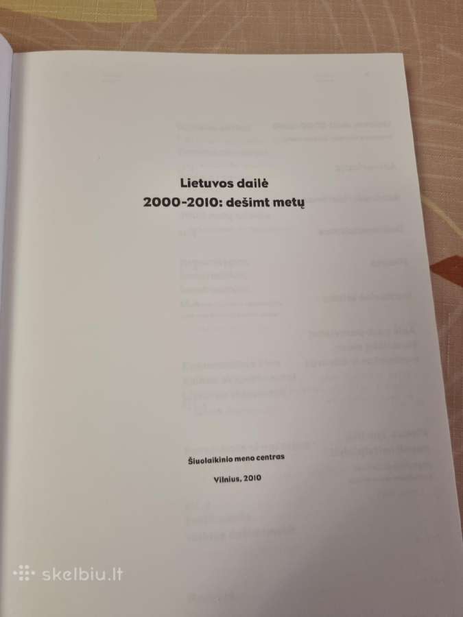 Lietuvos dailė 2000 - 2010 m - nuotraukos Nr. 2