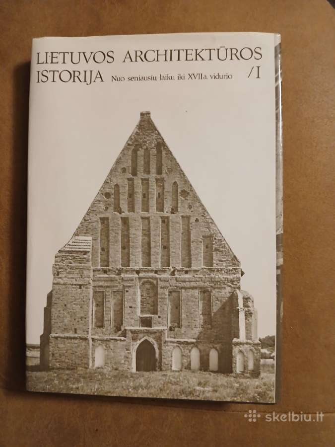 Lietuvos architektūros istorija I