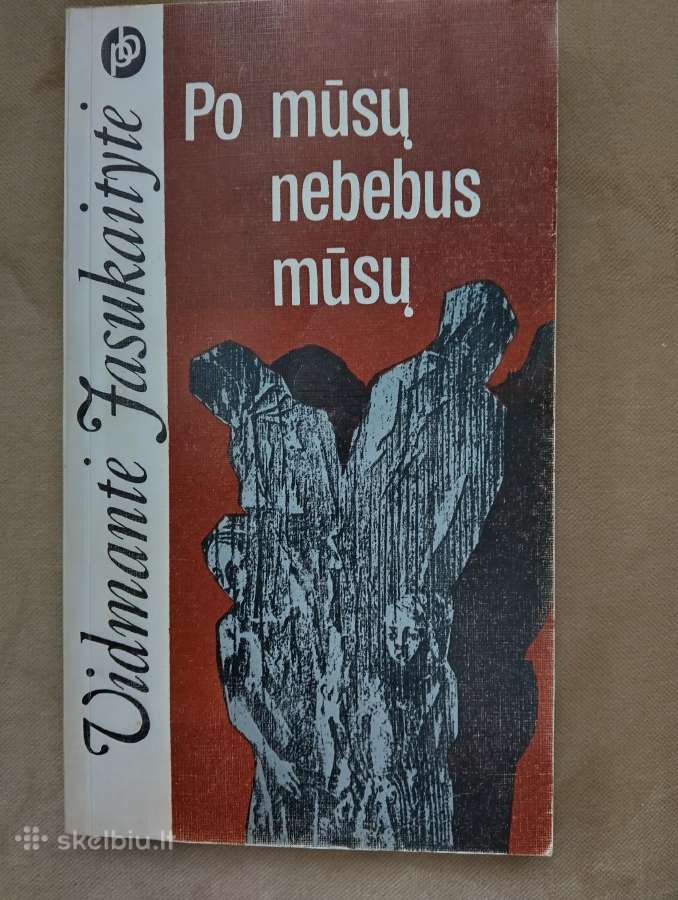 V.jasukaitytė-po mūsų nebebus mūsų (1987)