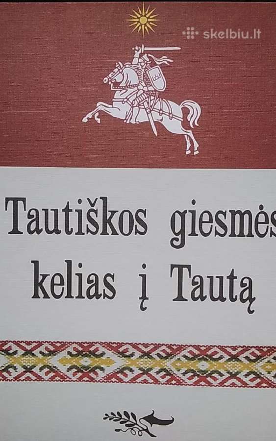 Tautiškos giesmės kelias į tautą