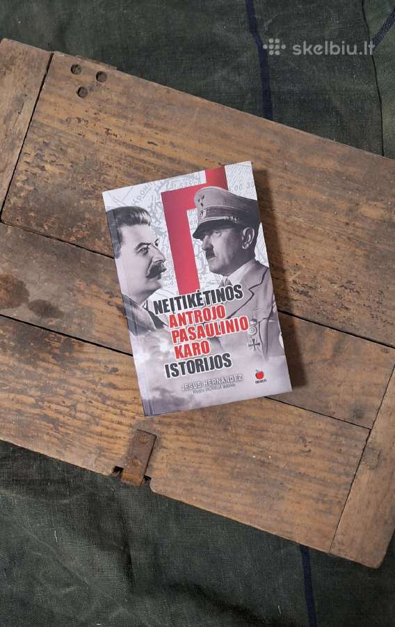 Knyga - Neįtinos antrojo pasaulinio karo istorijos