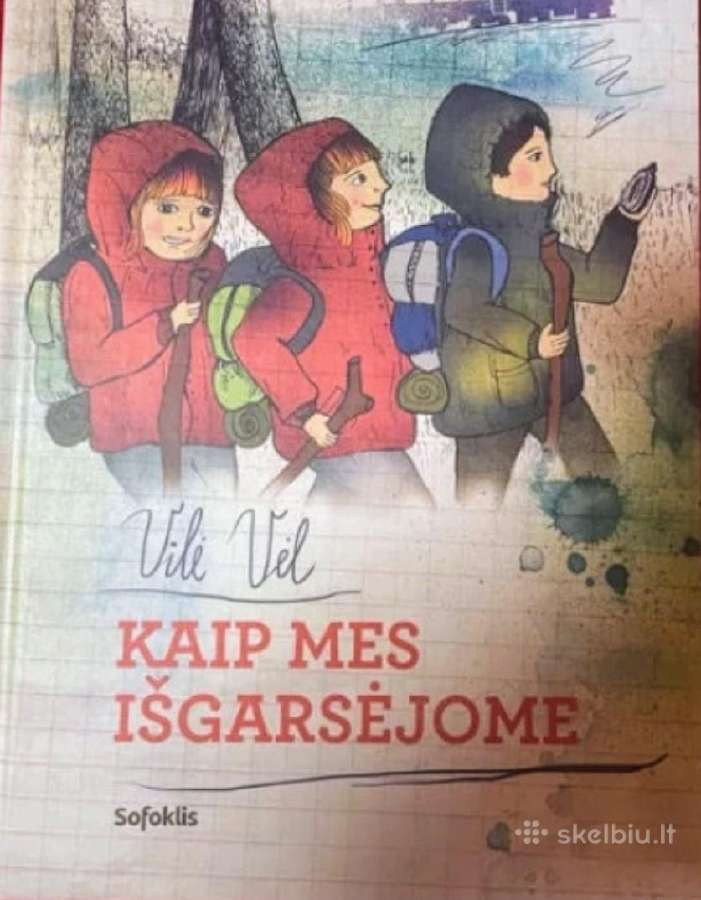 Kaip mes isgarsejome
