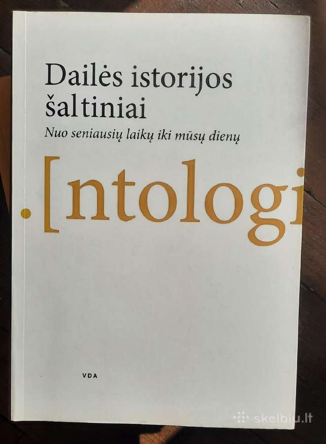 Dailės istorijos šaltiniai,dailėtyra,intensyvumai