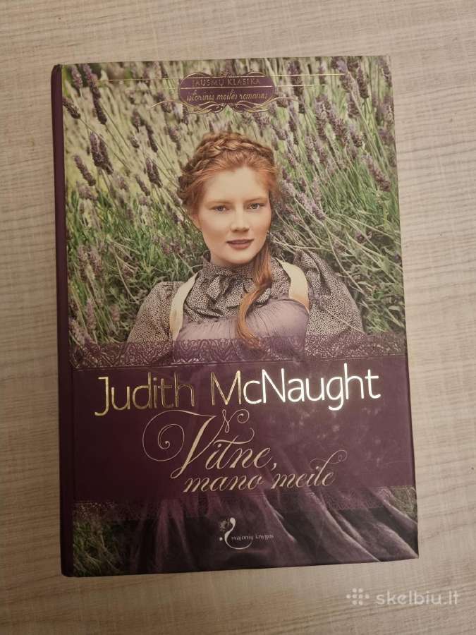 Vitne, mano meile / Judith Mcnaught