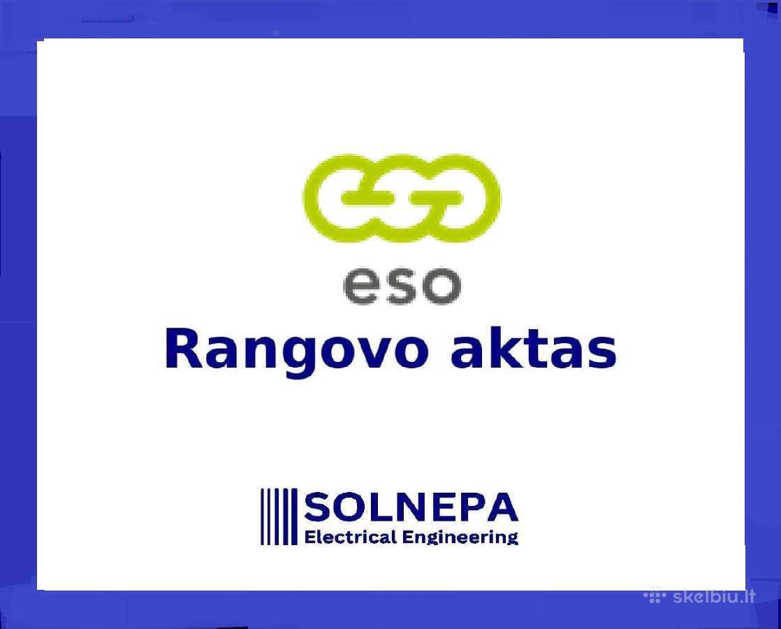 Rangovo aktas. Eso projektų rengimas, matavimai