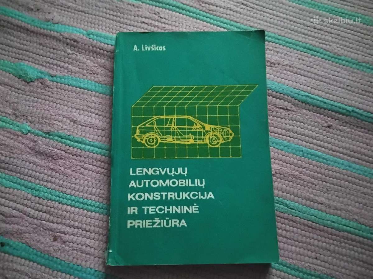 Lengvųjų automobilių konstrukcija ir techninė prie
