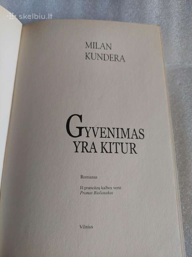 Gyvenimas yra kitur - nuotraukos Nr. 2