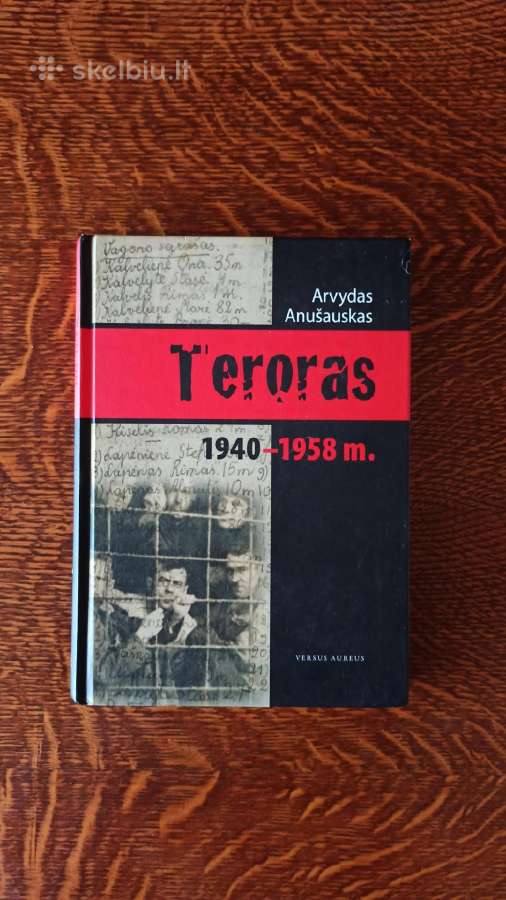 Teroras 1940 - 1958 m.