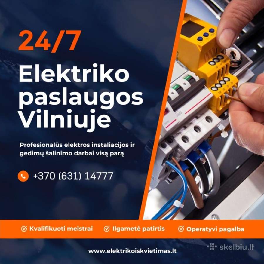 Visą Parą Elektros Remonto darbai 24/7.