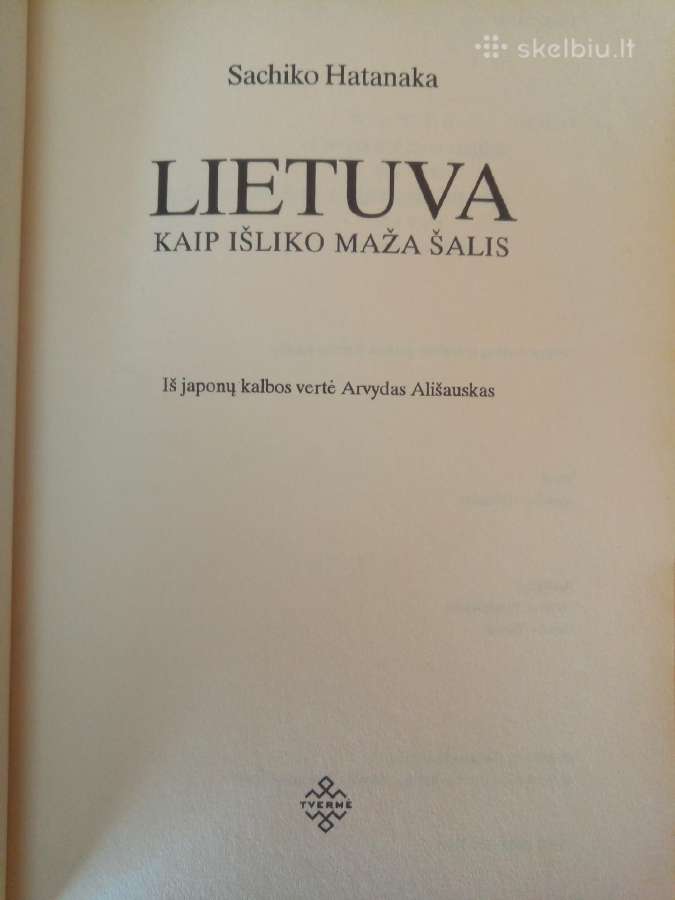 Sachito Natanaka Lietuva kaip išliko maža šalis - nuotraukos Nr. 4
