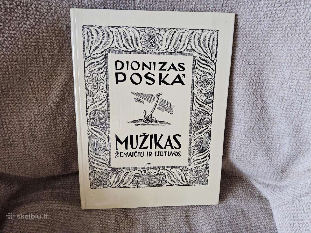 Dionizas Poška "Mužikas žemaičių ir Lietuvos"