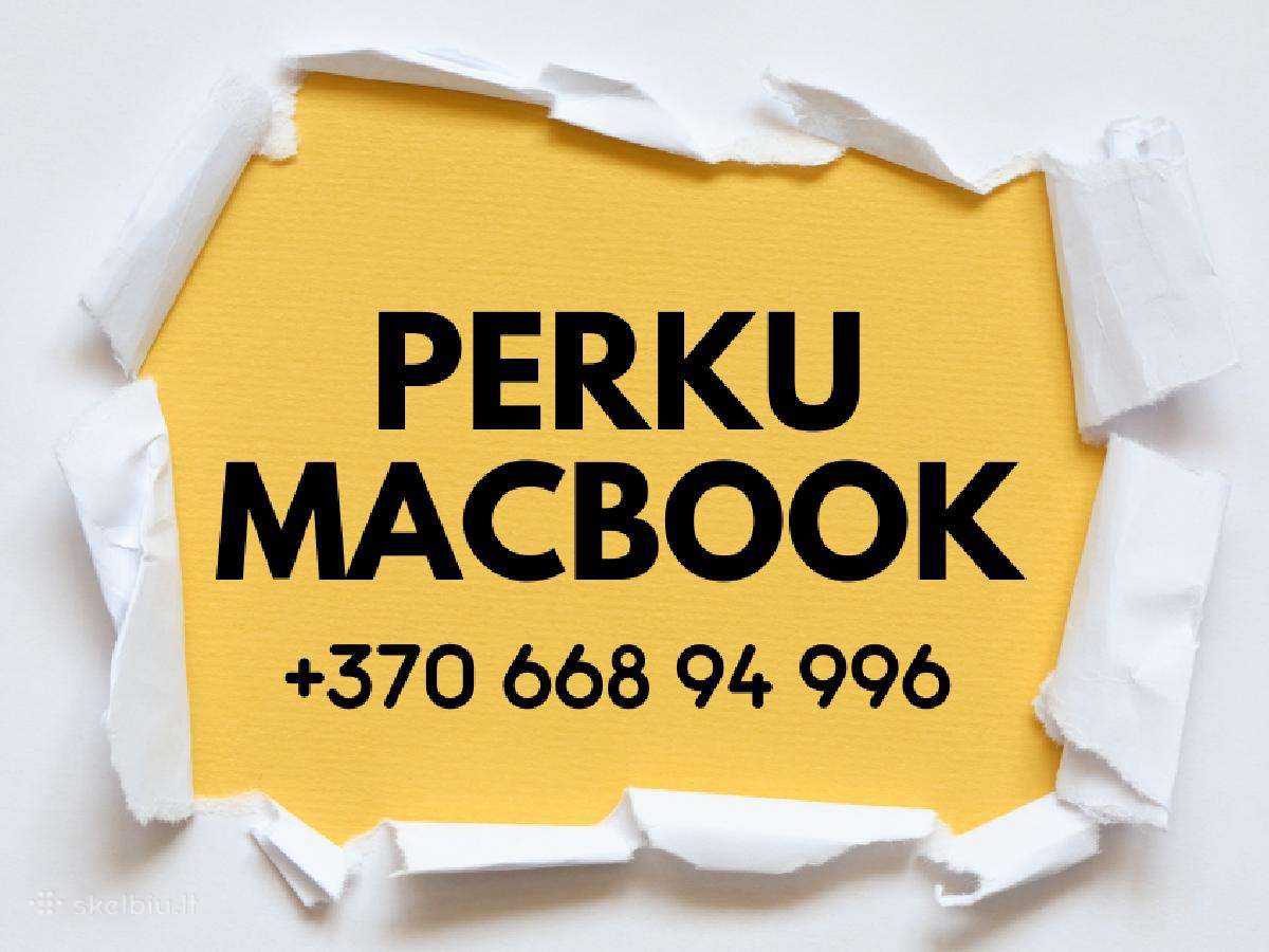 Perku MacBook kompiuterius - būklė nesvarbi