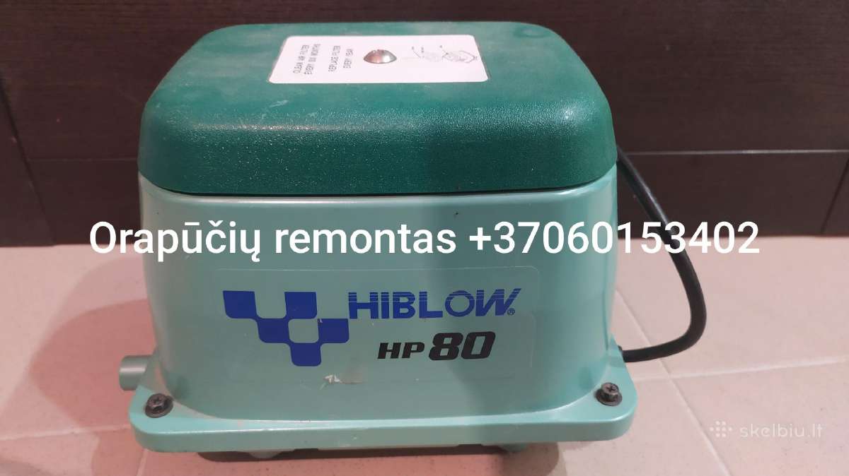 Nebrangus Hiblow ir Secoh orapūčių remontas Kaune - nuotraukos Nr. 12