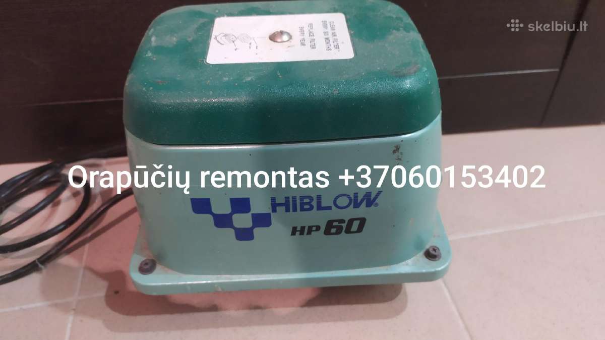 Nebrangus Hiblow ir Secoh orapūčių remontas Kaune - nuotraukos Nr. 15